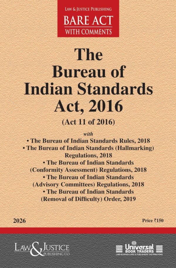 LJP's Bureau of Indian Standards Act, 2016 Edition 2026