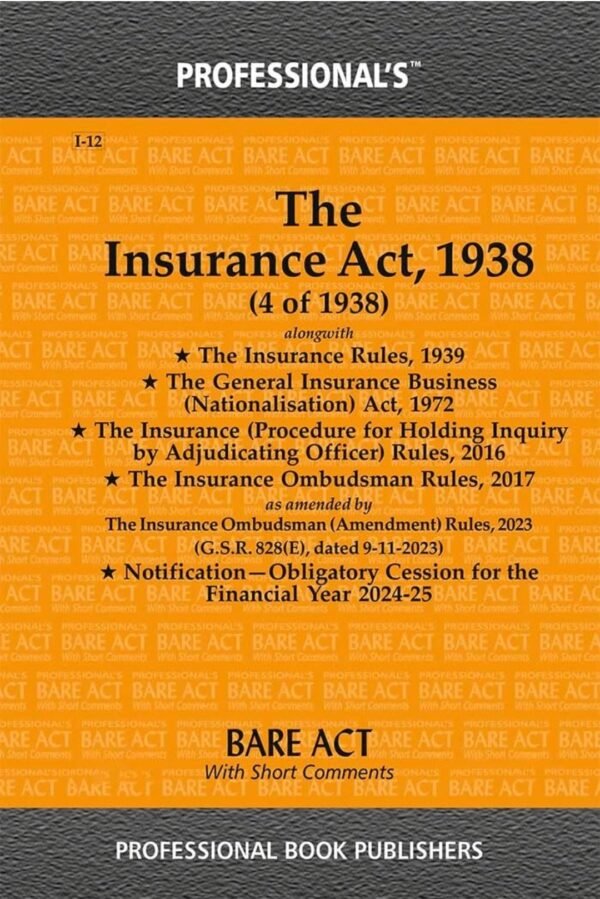 Professional's The Insurance act,  1938 Edition 2026