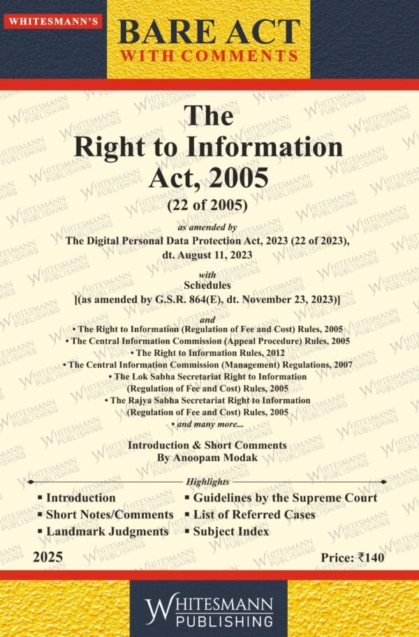 Whitesmann's Right to Information Act, 2005 Edition 2026