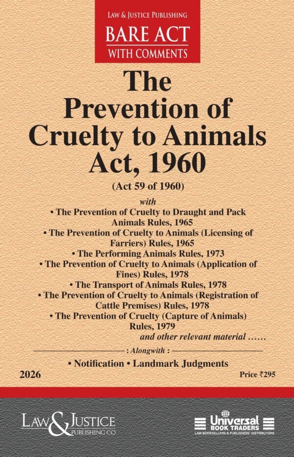 LJP's Prevention of Cruelty to Animals Act, 1960 along with allied Rules Edition 2026