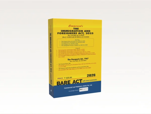 Commercial's The Immigration and Foreigners Act, 2025 Edition 2026