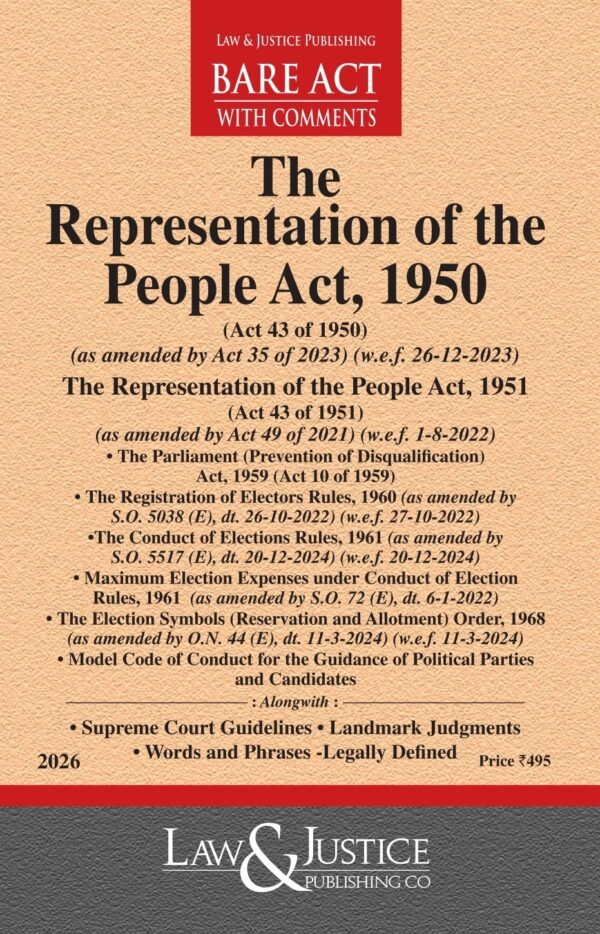LJP's Representation of the People Act, 1950 and The Representation of the People Act, 1951 along with allied Act & Rules Edition 2026