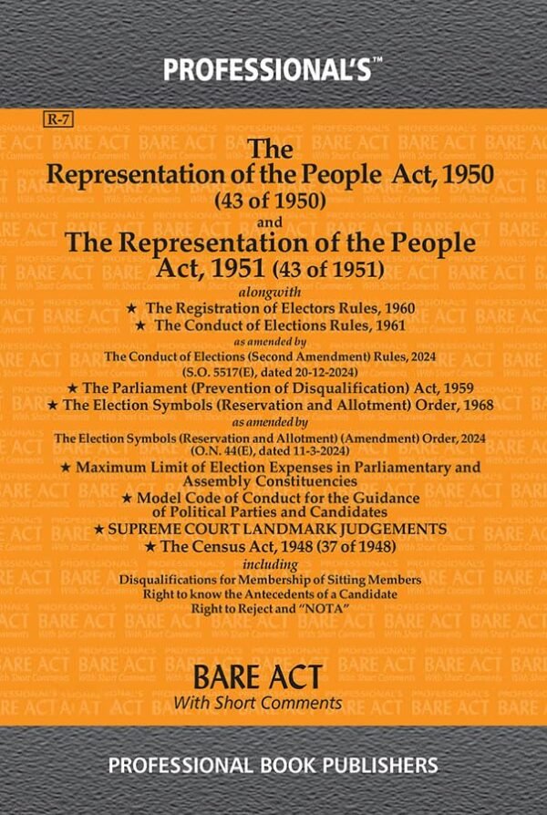 Professional's Representation of the People Act, 1950 and The Representation of the People Act, 1951 along with allied Act & Rules Edition 2026