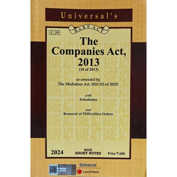 Universal's The Companies Act, 2013 (Bare Act)  Edition 2024