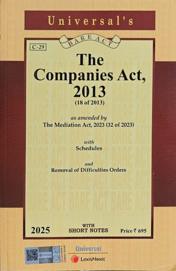 Universal's The Companies Act, 2013 (Bare Act)  Edition 2025