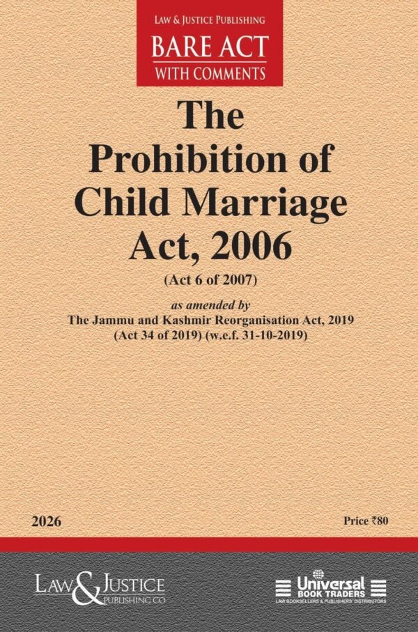 LJP's Prohibition of Child Marriage Act, 2006 along with Allied Acts Edition 2026