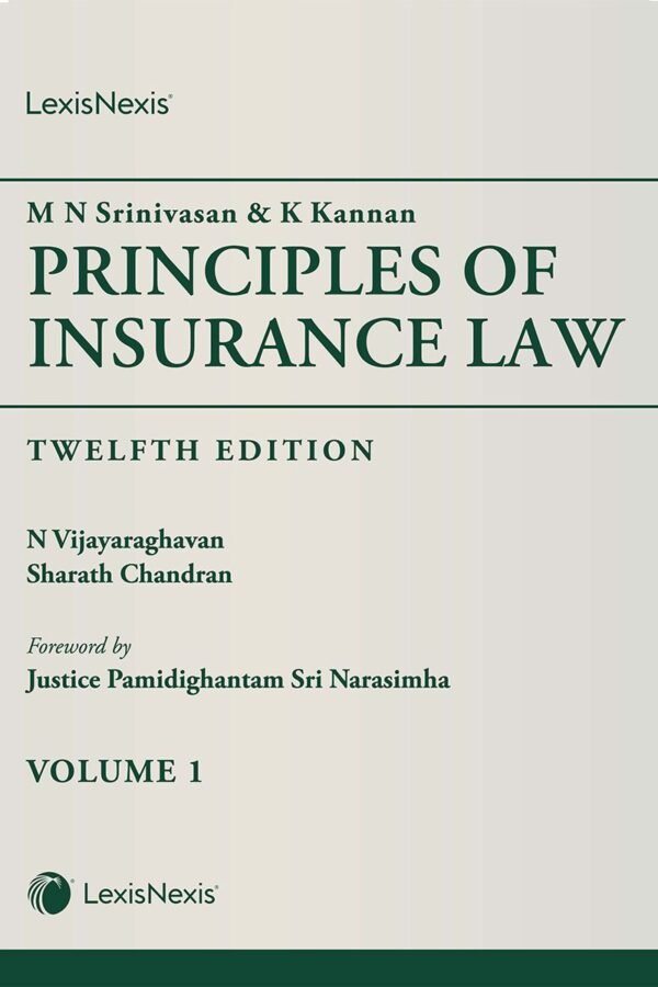 Lexisnexis's Principles of Insurance Law by MN Srinivasan & K. Kannan [2 HB Vols.] Edition 2026