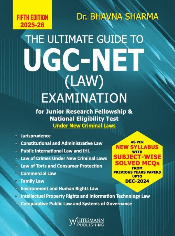 Whitesmann's The Ultimate Guide To UGC-NET (LAW) Examination for Junior Research Fellowship & National Eligibility Test edition 2025-26
