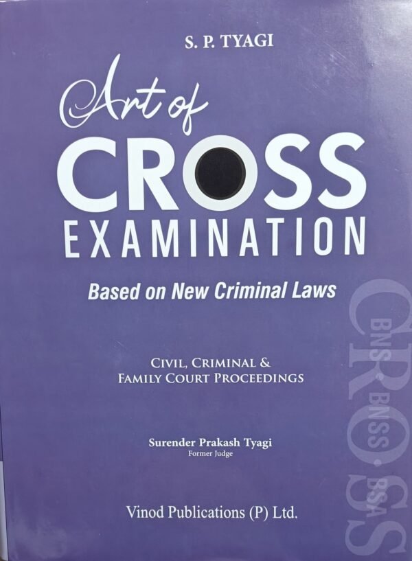Vinod Publication’s Art of Cross Examination by S.P. Tyagi – Edition 2026
