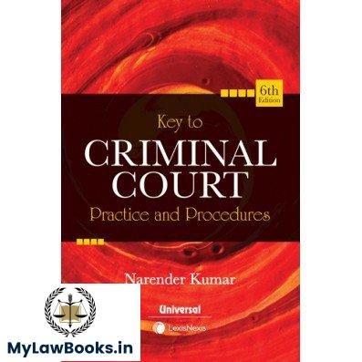 Lexis Nexis Key to Criminal Court Practice & Procedures by Narender ...