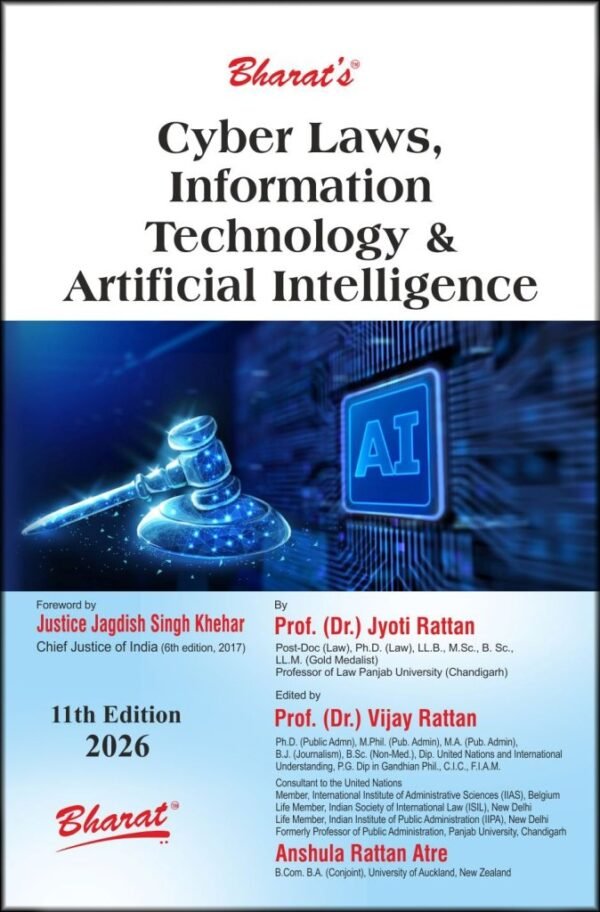 Bharat's Cyber Laws & Information Technology by Dr. Jyoti Rattan Edition 2026