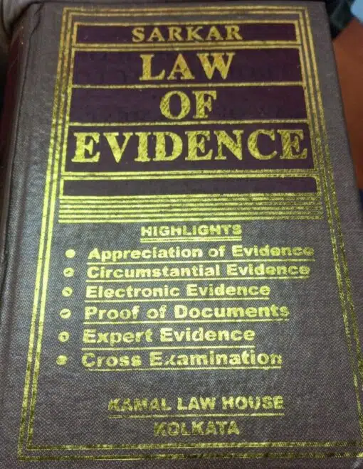 Kamal’s Law of Evidence by Sarkar – 1st Edition - MyLawBooks.in