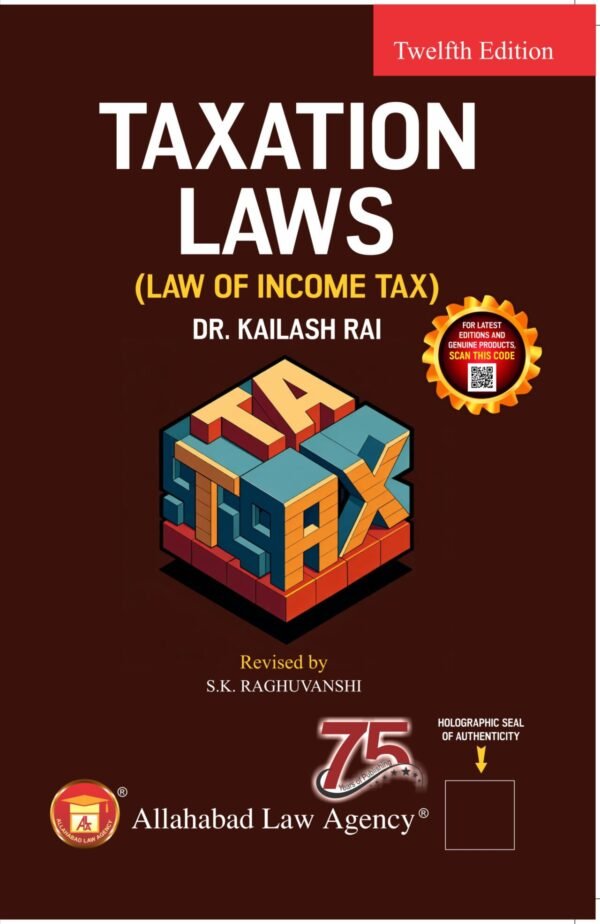 ALA's Taxation Laws by Dr.Kailash Rai Edition 2026