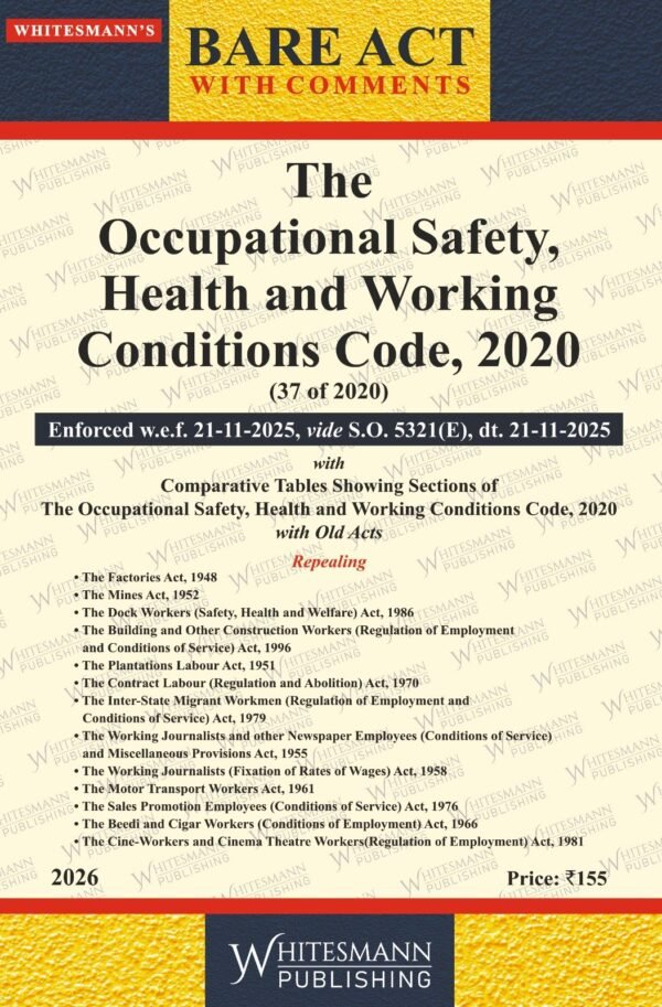 Whitesmann's Occupational Safety, Health and Working Conditions Code, 2020 Edition 2026