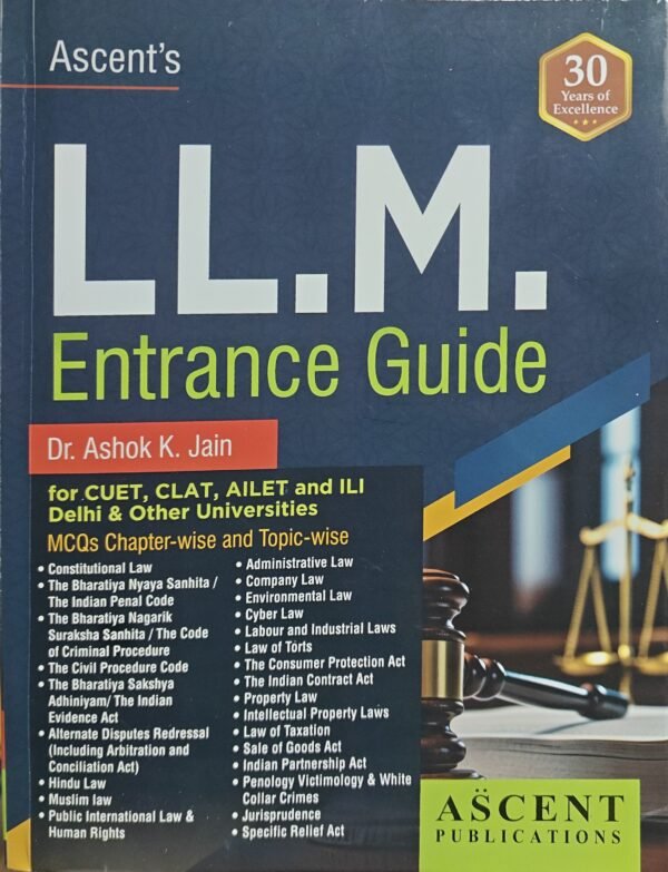 Ascent's LLM Entrance Guide by A K Jain Edition 2025