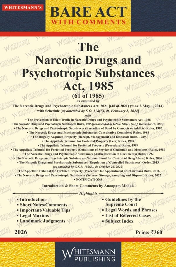 Whitesmann's Narcotic Drugs and Psychotropic Substances Act, 1985 Edition 2026
