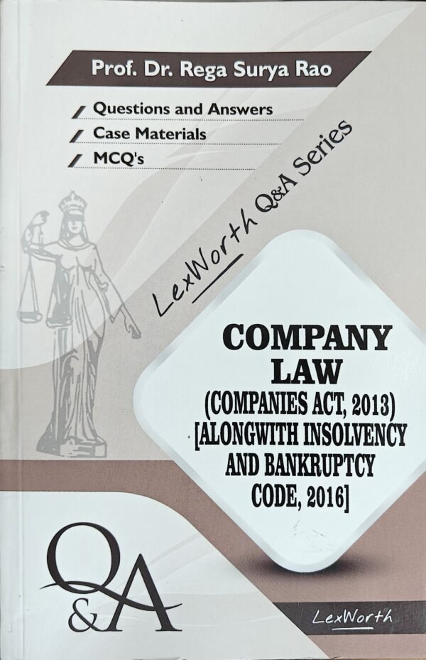 Lexworth’s Company Law (Q&A) by Prof. Dr. Rega Surya Rao Edition 2025