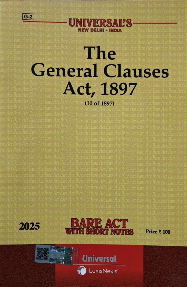 Universal's General Clauses Act, 1897 Edition 2025