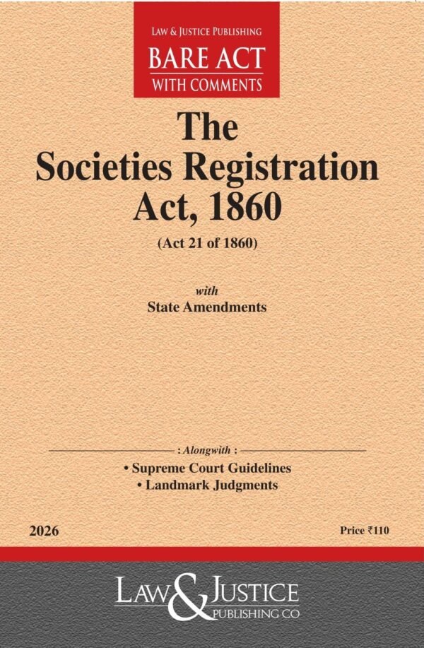 LJP's The Societies Registration Act, 1860 Edition 2026