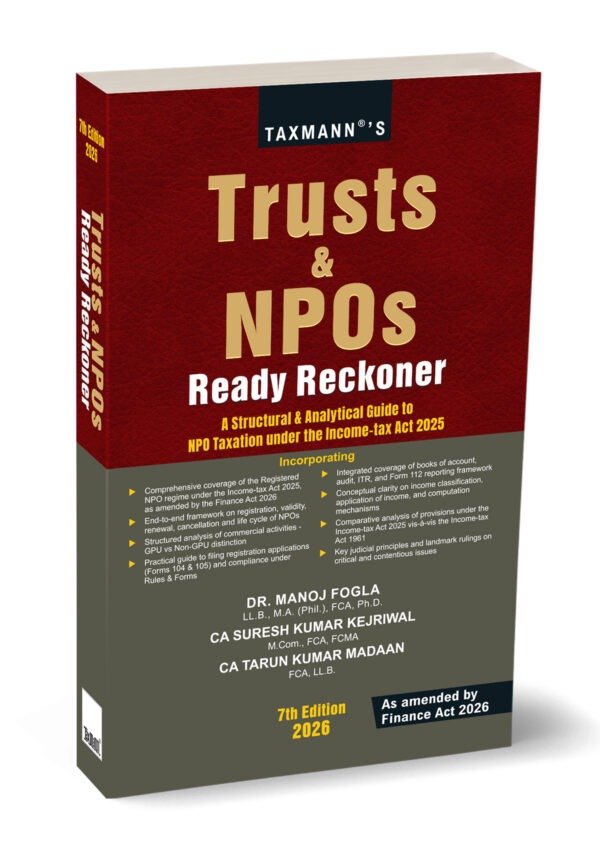 Taxmann’s Trusts and NPOs Ready Reckoner by Manoj Fogla Edition 2026