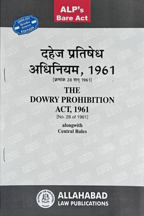 ALP's The Dowry Prohibition Act, 1961 (Diglot) 2026