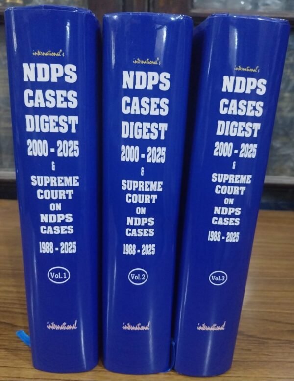 ILBCO's NDPS Cases Digest 2000-2025 by Swarn Bhatia Nijhawan [3 Vols.]