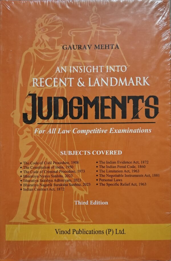 Vinod Publication's An Insight into Recent & Landmark Judgments for All Law Competitive Examination by Gaurav Mehta 2026