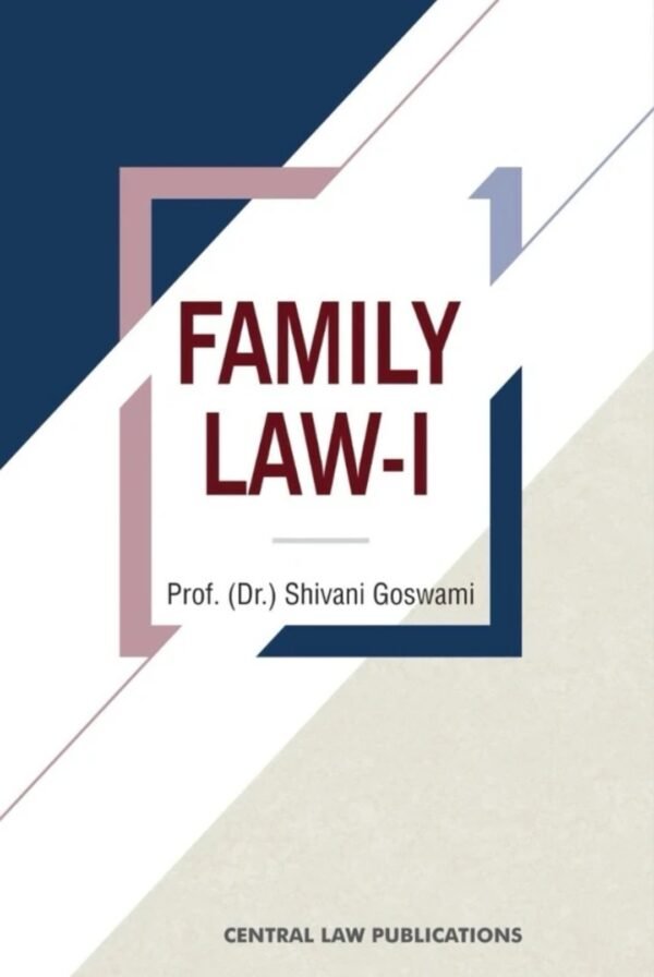 CLP's Family Law- I by Shivani Goswami