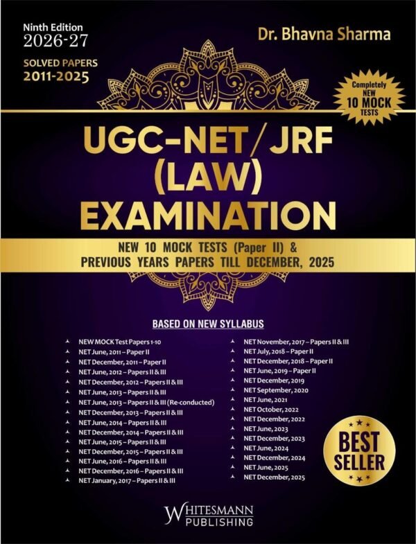 Whitesmann's UGC-NET/JRF (Law) Examination Solved Papers (2011-2025) Edition 2026-27