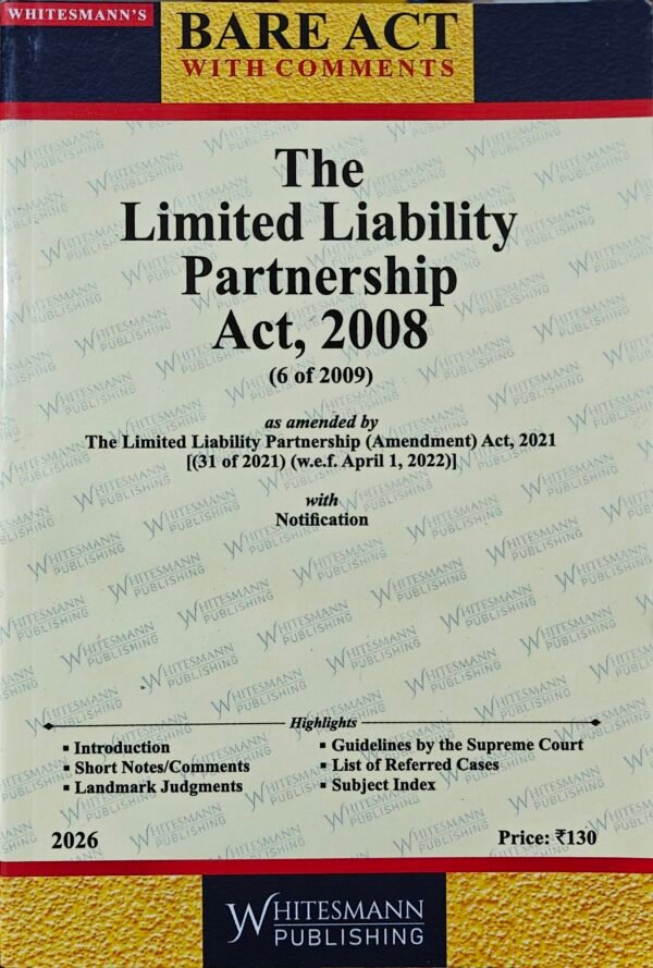 Whitesmann's Limited Liability Partnership Act, 2008 Edition 2026