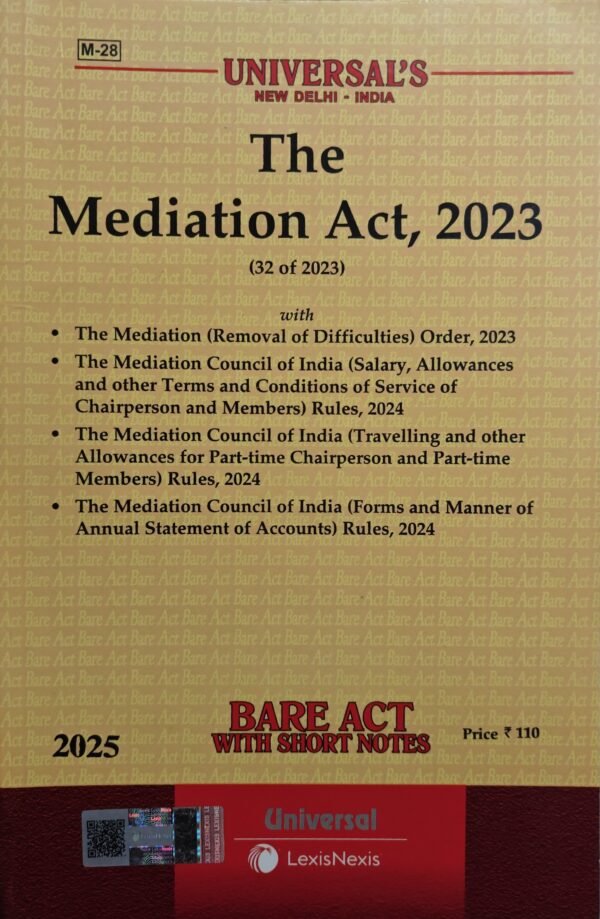 Universal's The Mediation Act, 2023 Edition 2025