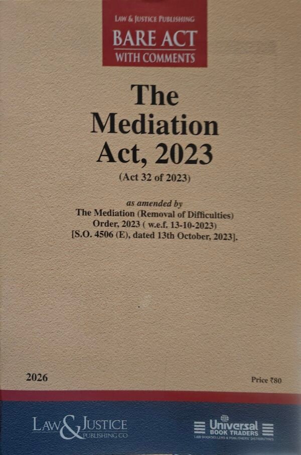 LJP's The Mediation Act, 2023 Edition 2026
