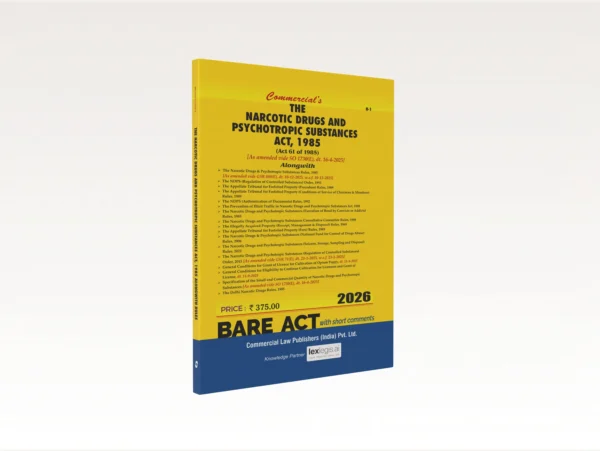 Commercial's Narcotic Drugs & Psychotropic Substances Act,1985 Edition 2026