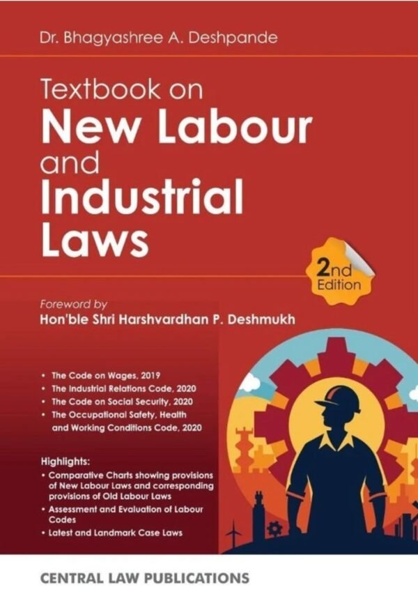 CLP's Textbook on New Labour and Industrial Laws by Bhagyashree A. Deshpandey 2026