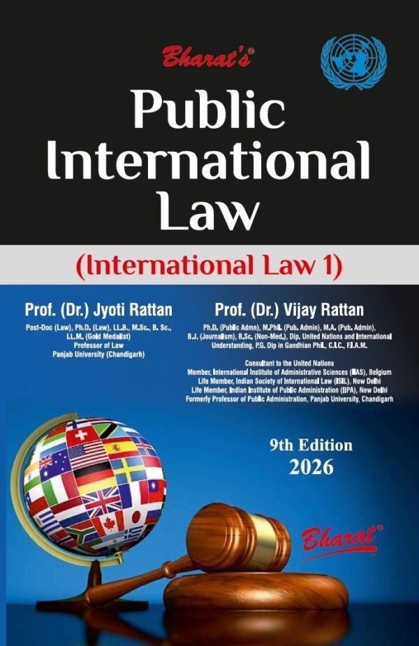 Bharat's Public International Law (International Law 1) by  Dr. Jyoti Rattan & Dr. Vijay Rattan 2026