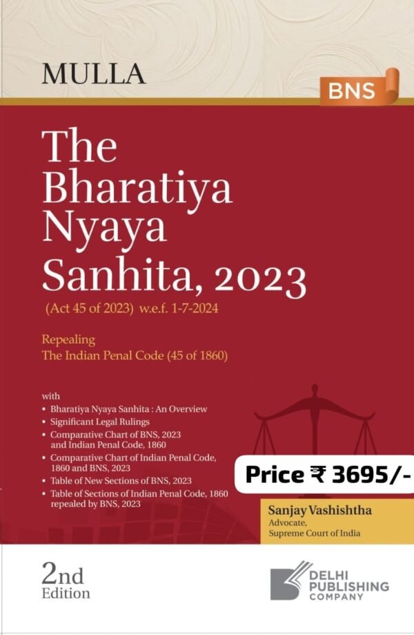 Delhi Publishing Company's Bharatiya Nyaya Sanhita 2023 (BNS) by Mulla Edition 2026