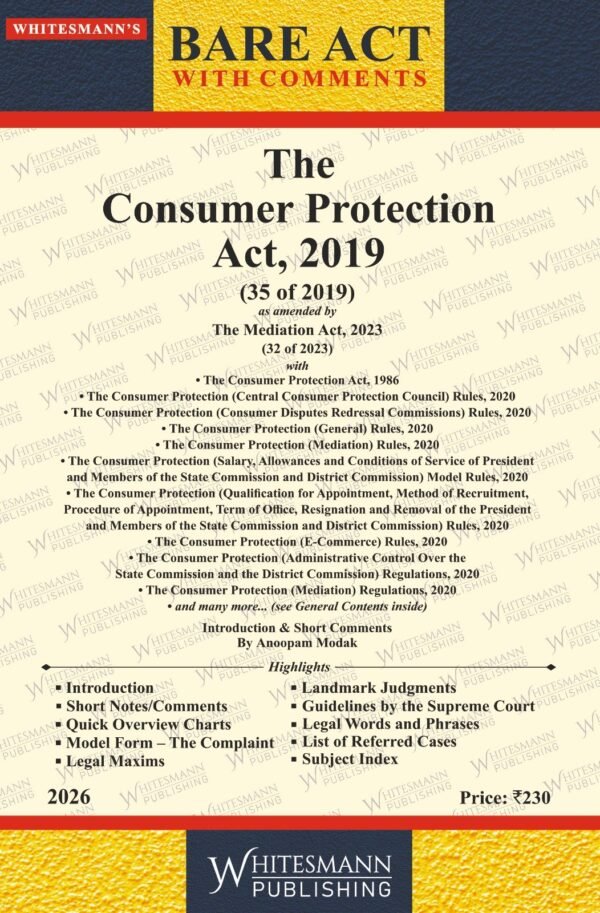 Whitesmann's Consumer Protection Act, 2019 with allied Rules and Regulations Edition 2026