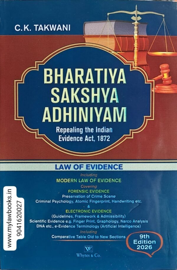 Whytes & Co.'s Textbook on Bharatiya Sakshya Adhiniyam by C. K. Takwani Edition 2026