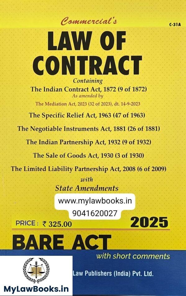 Commercial Law of Contract consisting of 6 Acts Edition 2025