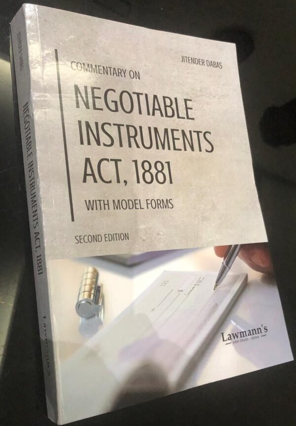 Lawmann's Commentary on Negotiable Instruments Act, 1881 by Jitender Dabas Edition 2026