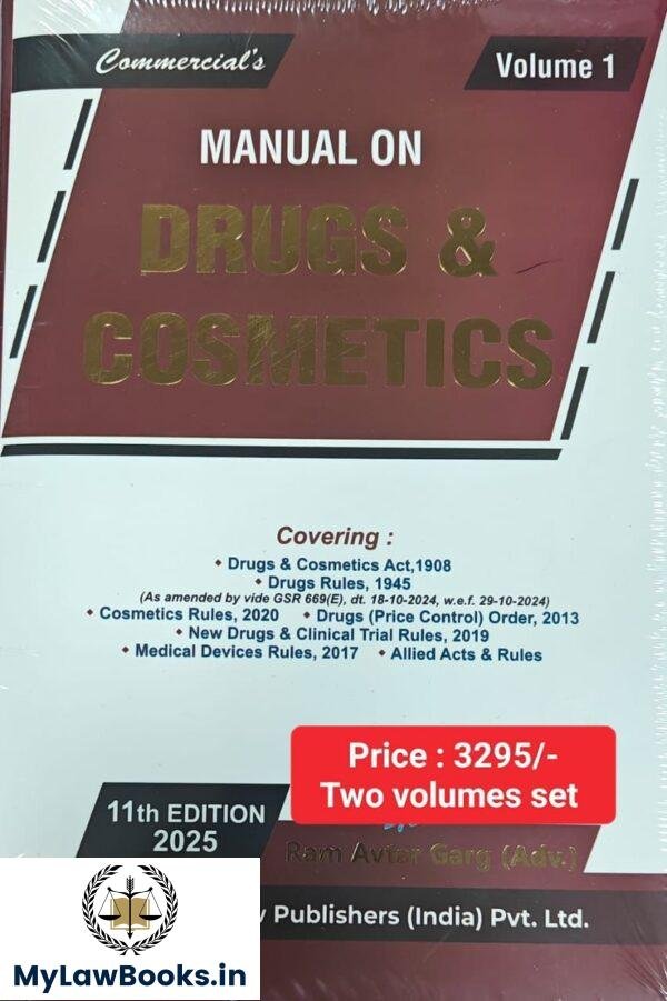 Commercial's Manual On Drugs & Cosmetics By Ram Avtar Garg [2 Vols.] - 11th Edition 2025