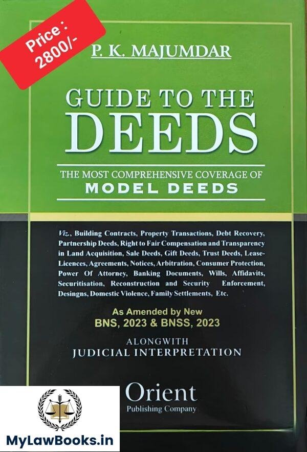 Orient's Guide to The Deeds by P K Majumdar
