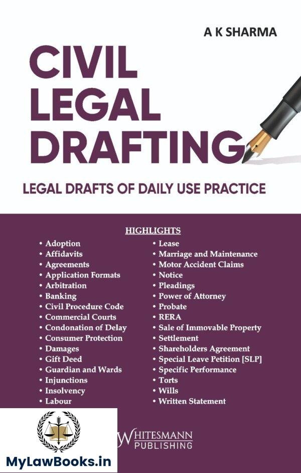 Whitesmann's Civil Legal Drafting By A K Sharma Edition 2025