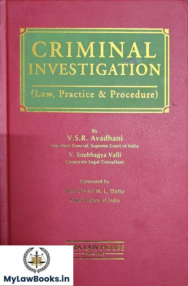 ALH's Criminal Investigation (Law Practice and Procedure) by V.S.R. Avadhani / V Soubhagya Valli