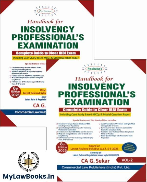 Commercial's Handbook for Insolvency Professional's Examination Complete Guide to Clear IBBI Exam By CA G. Sekar - 8th Edition 2025 [ 2Vols.]