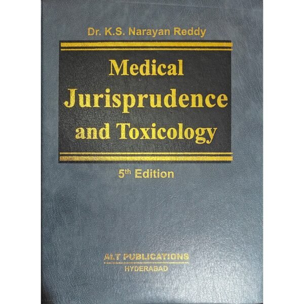 SCJ's Medical Jurisprudence and Toxicology [2 vols.] by K S Narayan Reddy 2025