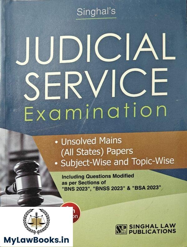 Singhal's Judicial Service Examination Unsolved Mains Papers 2025