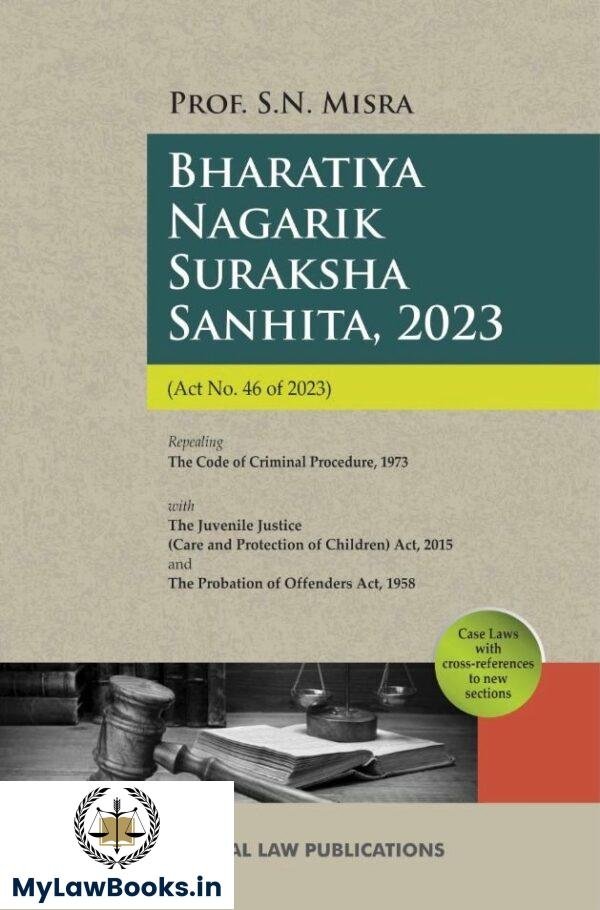 CLP's Bharatiya Nagarik Suraksha Sanhita 2023 BNSS (Textbook) by S N Misra