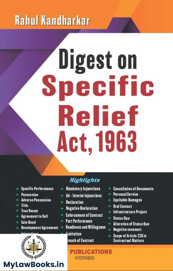 Alt Publication's Digest on Specific Relief Act, 1963 by Rahul Kandharkar Edition 2025