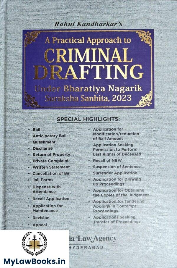 Gogia Law Agency's A Practical Approach to Criminal Drafting Under BNSS 2023 by Rahul Kandharkar Edition 2025